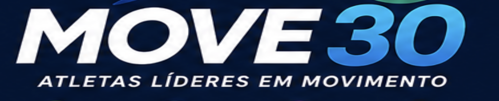 MOVE 30 — Atletas Líderes em Movimento